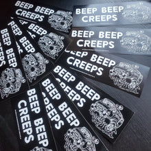 Load image into Gallery viewer, BEEP BEEP CREEPS bumper sticker