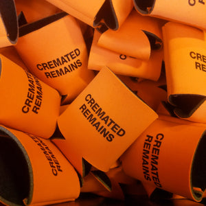 CREMATED REMAINS koozie - Discount Cemetery