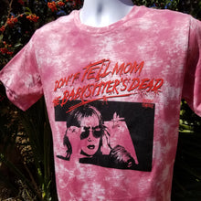 Load image into Gallery viewer, DON&#39;T TELL MOM pink tie die - Discount Cemetery