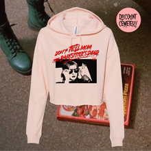 Load image into Gallery viewer, DON'T TELL MOM crop hoodie - Discount Cemetery